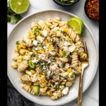 Mexican Street Corn Pasta Salad